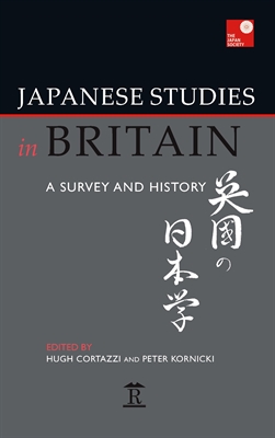 Japanese Studies in Britain. A Survey and History