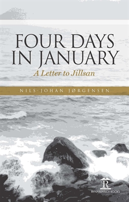 Four Days in January. A Letter to Jillsan